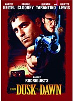 フロム・ダスク・ティル・ドーン　アクション