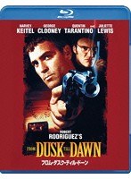 フロム・ダスク・ティル・ドーン （ブルーレイディスク）　アクション