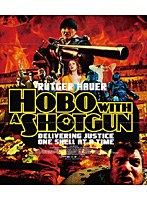 ホーボー・ウィズ・ショットガン （ブルーレイディスク）　アクション