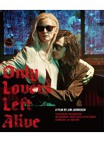 オンリー・ラヴァーズ・レフト・アライヴ （ブルーレイディスク）　ドラマ