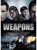 WEAPONS