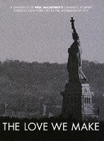 【クリックで詳細表示】THE LOVE WE MAKE ～ 9.11からコンサート・フォー・ニューヨーク・シティへの軌跡/ポール・マッカートニー