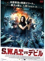 S.W.A.T. vs デビル　アクション