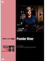 ハリウッド西部劇映画傑作シリーズ パウダー・リバーの対決　ドラマ