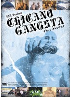 KEI Produce CHICANO GANGSTA チカーノ・ギャングスタ　ドキュメンタリー