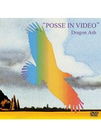 POSSE IN VIDEO/Dragon Ash　J-POP