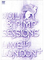 LIVE IN LONDON+/SOIL＆‘PIMP’SESSIONS　J-POP