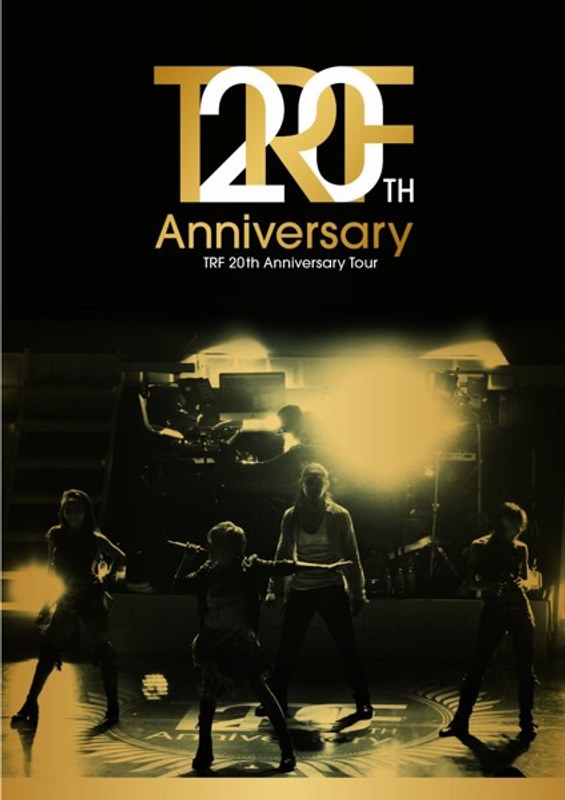 TRF 20th Anniversary Tour/TRF