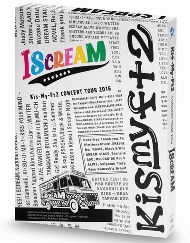 CONCERT TOUR 2016 I SCREAM/Kis-My-Ft2