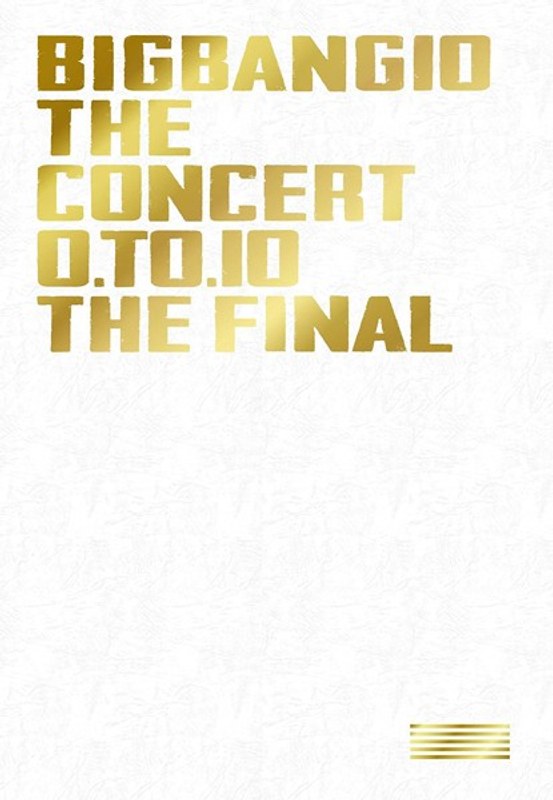 BIGBANG10 THE CONCERT:0.TO.10-THE FINAL-/BIGBANG(初回生産限定盤)
