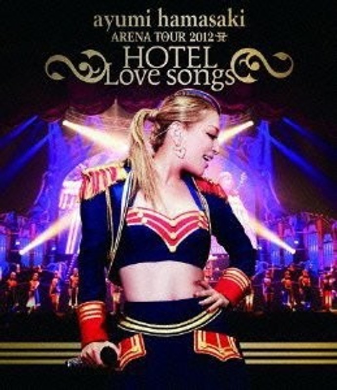 ayumi hamasaki ARENA TOUR 2012 A 〜HOTEL Love songs〜/浜崎あゆみ (ブルーレイディスク)