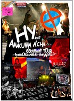 【クリックで詳細表示】HY 2007 AMAKUMA A’CHA document TOUR ～from OKINAWA to the WORLD～/HY