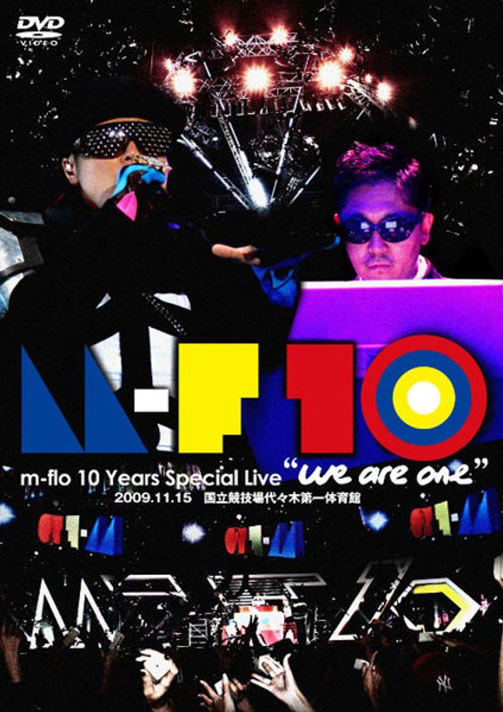 m-flo 10 Years Special Live we are one/m-flo