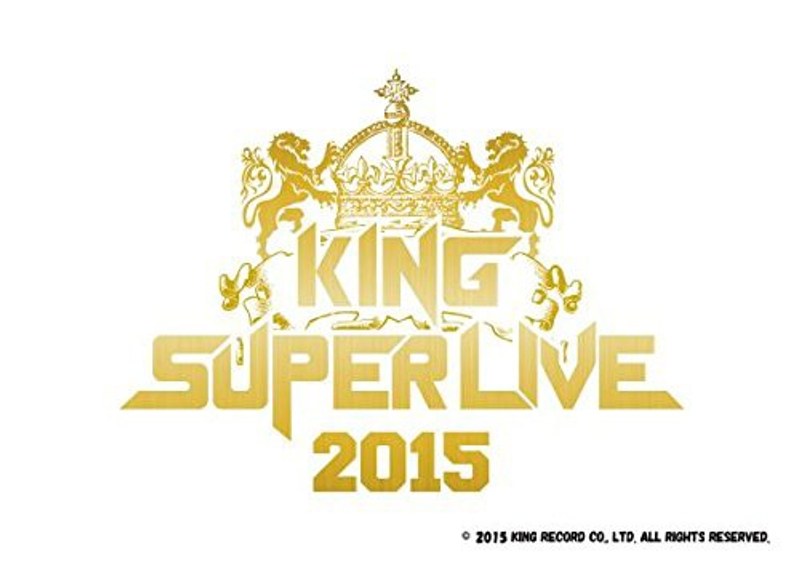 KING SUPER LIVE 2015