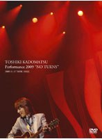 【クリックでお店のこの商品のページへ】TOSHIKI KADOMATSU Performance 2009 ’NO TURNS’2009.11.07 NHK HALL/角松敏生 (完全生産限定盤)