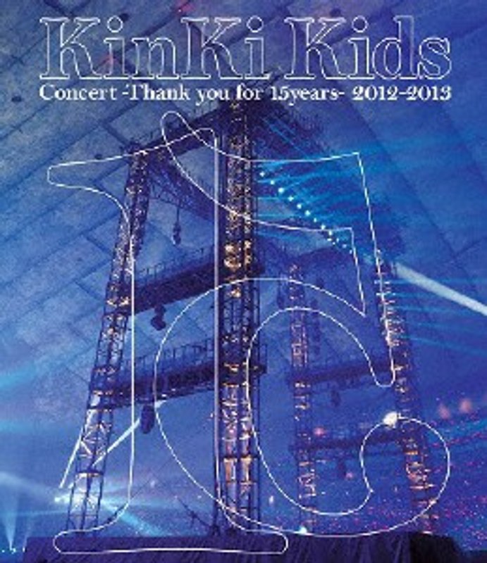 KinKi Kids Concert-Thank you for 15years-2012-2013/KinKi Kids (ブルーレイディスク)