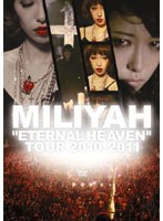 【クリックでお店のこの商品のページへ】’ETERNAL HEAVEN’ TOUR 2010/加藤ミリヤ