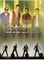 【クリックで詳細表示】THIS IS US Japan Tour 2010/Backstreet Boys (通常盤)