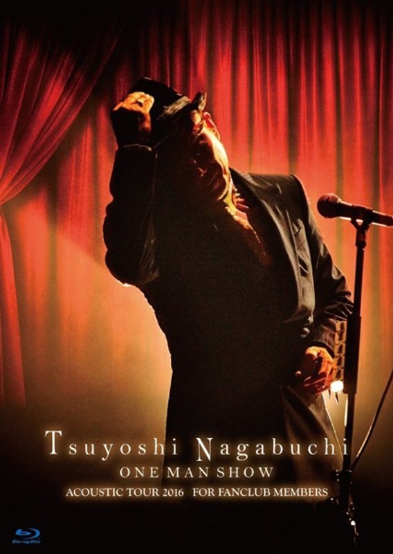 Tsuyoshi Nagabuchi ONE MAN SHOW/長渕剛 (ブルーレイディスク)