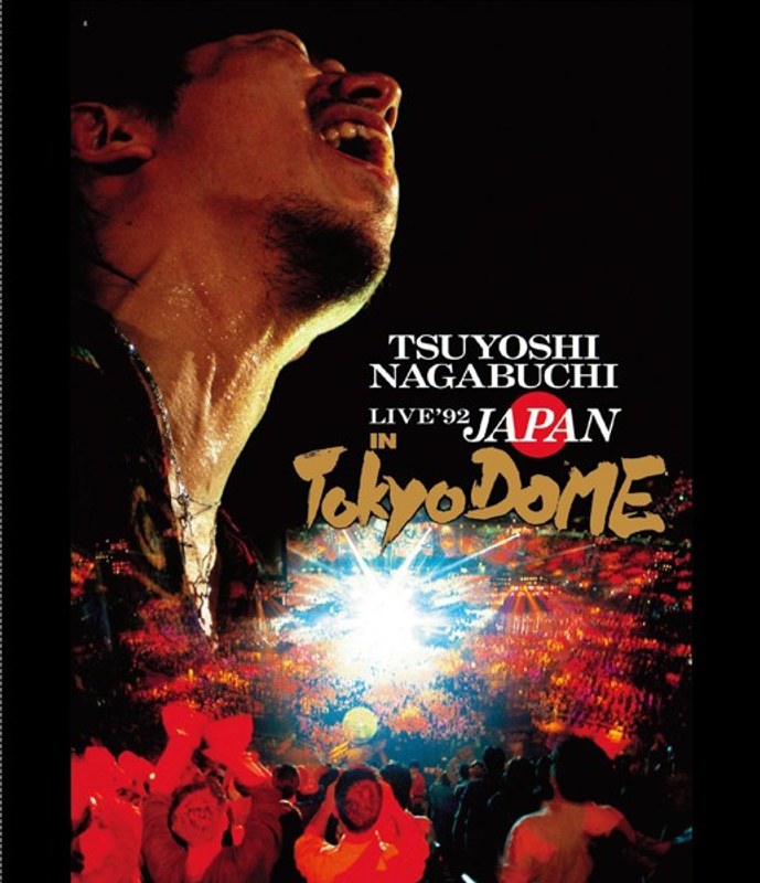 LIVE’92‘JAPAN’IN TOKYO DOME/長渕剛 (ブルーレイディスク)