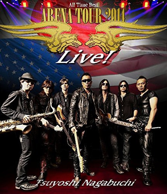 TSUYOSHI NAGABUCHI ‘ARENA TOUR 2014 ALL TIME BEST’ Live! one love, one heart/長渕剛 (ブルーレイディスク)