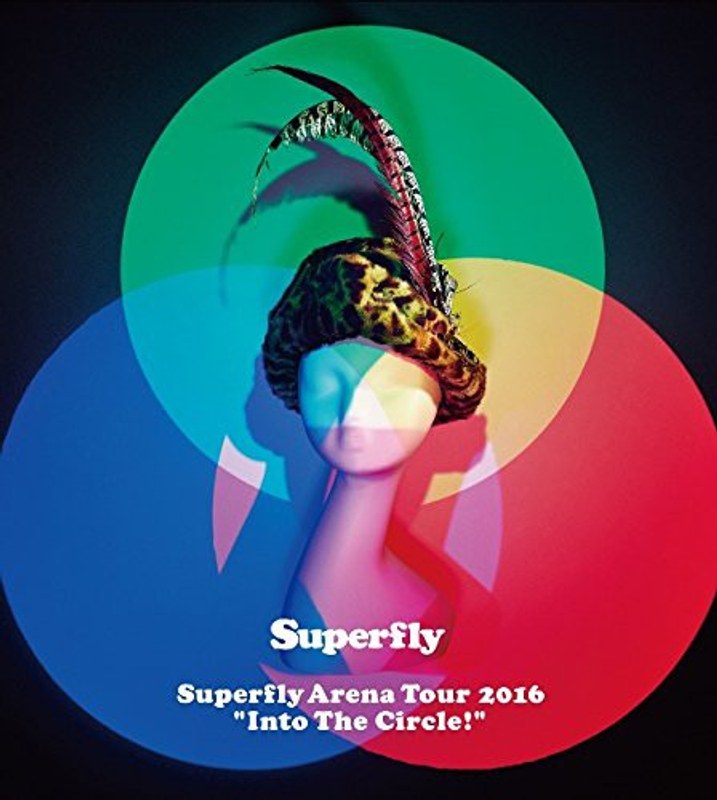 Superfly Arena Tour 2016‘Into The Circle!’/Superfly (初回限定盤 ブルーレイディスク)