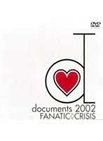documents 2002 FANATIC CRISIS/FANATIC CRISIS　J-POP