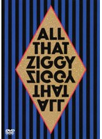 ALL THAT ZIGGY/ZIGGY　J-POP