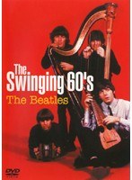 The Swinging 60’s The Beatles/ビートルズ