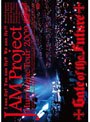  JAM Project Hurricane Tour 2009 Gate of the Future/JAM ProjectでDMMアフィリエイトツール