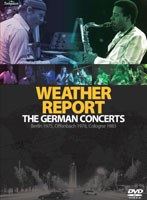【クリックで詳細表示】ベスト・ライヴ・セレクション～ザ・ジャーマン・コンサーツ/ウェザー・リポート