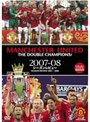マンチェスター・ユナイテッド2007-08公式DVD THE DOUBLE CHAMPIONS！ 2007-08シーズンレビュー