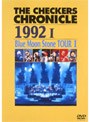  THE CHECKERS CHRONICLE 1992 Blue Moon Stone TOUR/チェッカーズでDMMアフィリエイトツール