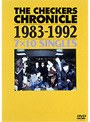  THE CHECKERS CHRONICLE 1983-1992 7×10 SINGLESでDMMアフィリエイトツール