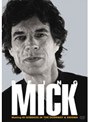 BEING MICK/ミック・ジャガー