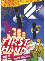 Fuel First Hand Vol.7 Keir Dillon