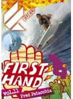Fuel First Hand Vol.11 Fred Patacchia
