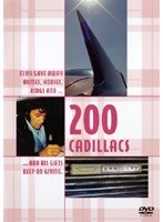 エルヴィス・プレスリー/200 Cadillacs