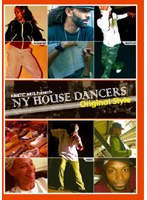 KINETIC ARTS presents N.Y HOUSE DANCERS?Original Style?