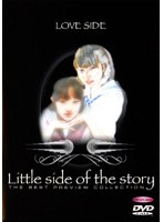 Little side of the story/Love side