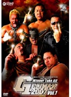 【クリックで詳細表示】G1 CLIMAX 2007 Vol.1