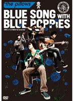 BLUE SONG WITH BLUE POPPIES 2009.2.21 at YEBISU The Garden Hall[AVBD-91604][DVD]