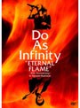 Do As Infinity ‘ETERNAL FLAME’〜10th anniversary〜 in Nippon Budokan/Do As Infinity