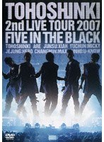 2nd LIVE TOUR 〜Five In the Black〜/東方神起 （通常盤）