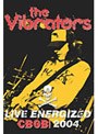  ロック・スタンダードDVDs ライヴ・アット・CBGB 2004/ザ・ヴァイブレーターズ （初回限定生産）でDMMアフィリエイトツール