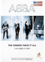 THE WINNER TAKES It ALL: THE ABBA STORY