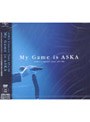 ASKA Concert Tour 05>>06 My Game is ASKA/ASKA