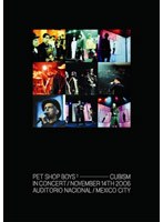 キュービズム・イン・コンサート/ペット・ショップ・ボーイズ