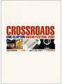 クロスロード・ギター・フェスティヴァル 2007/エリック・クラプトン (再発売)