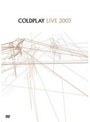 ライヴ2003（DVD）/コールドプレイ （再発売）